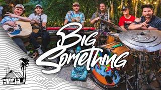 Big Something - Visual LP (Live Music) | Sugarshack Sessions