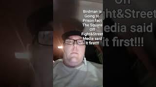 #birdman is going to prison watch The Square Off Fight&Street Media said it first watch.