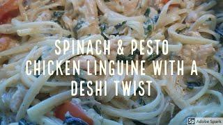 Spinach & Pesto Chicken Linguine-Desi style- Lockdown World পালং ও পেস্টো চিকেন লিংগাইন- দেশি স্টাইল