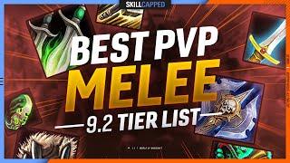 9.2 TIER LIST: BEST MELEE in Shadowlands PvP!