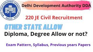 DDA JE 220 CIVIL Recruitment Exam Pattern Syllabus Previous Year Papers Delhi development authority