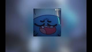 Not my problem-Laila! [1+ hour] #amazingworldofgumball #dontstealmyedit #edit #pookieberryx