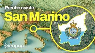 Perché esiste la Repubblica di San Marino e come mai non è mai entrata a far parte dell'Italia?