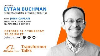 Alibaba.com Transformer Talk with Eytan Buchman