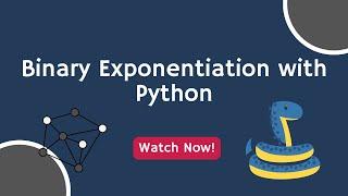 Unleash Binary Exponentiation in Python Magic!  #PythonBinaryPower #ExponentiateLikePro