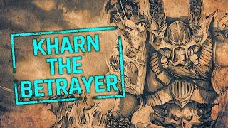 Kharn: The Strongest Mortal Champion of the Blood God | Warhammer 40k Lore