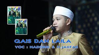 QAIS DAN LAILA ||  HADORIQ ||  H.JAKFAR SODIQ