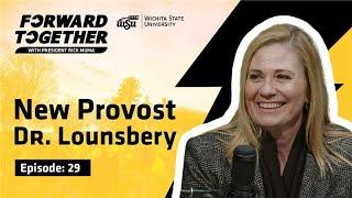 Forward Together - Episode 29 |  Meet Monica Lounsbery