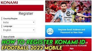 How To Register Konami Id eFootball 2023 Mobile