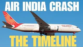 AIR INDIA CRASH - THE TIMELINE  #airindiacrash