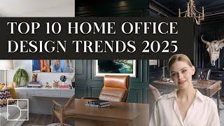 2025 Home Office Ideas You’ll Love | Interior Design Trends