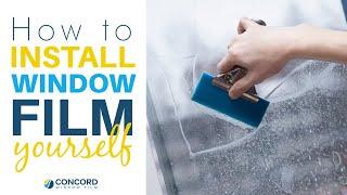 How To Install Window Film