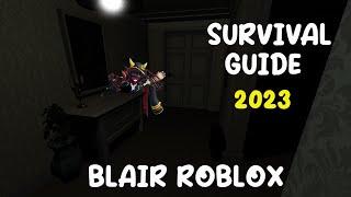 Roblox Blair - FULL Survival Guide