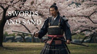 SAMURAI  -sand and swords