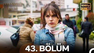 İstanbullu Gelin 43. Bölüm Full HD