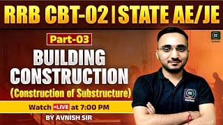 Construction of substructure | Building Construction Part-3 with MCQ | Avnish Sharma | Everexam