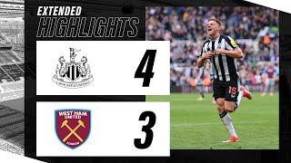 Newcastle United 4 West Ham United 3 | EXTENDED Premier League Highlights