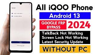 All iQOO Phone Android 13 Frp Bypass/Unlock WITHOUT PC | Latest Update 2024.