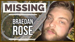 Still Missing Braedan Rose ( More Context)