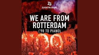 We Are from Rotterdam ('98 to Piano)