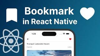 Implement Bookmark Feature in React Native | Wishlist | Favourites | React Native for Beginners