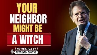  7 Spiritual Signs Your Neighbor Is Secretly A Witch! | REINHARD BONNKE SPEECH 