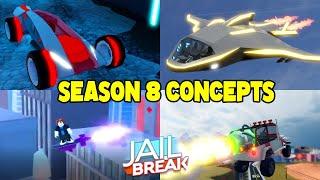 JAILBREAK SEASON 8 CONCEPTS FUTURE