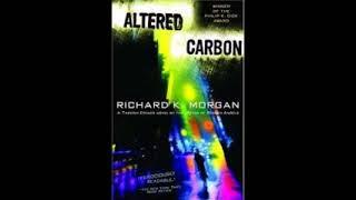 Altered Carbon (Takeshi Kovacs #1) by Richard K. Morgan Audiobook Full 1/2