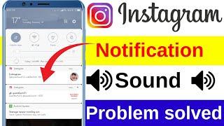 Instagram Notification Sound Problem // Instagram Notification Sound Not working