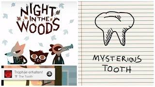 NIGHT IN THE WOODS "The Tooth"