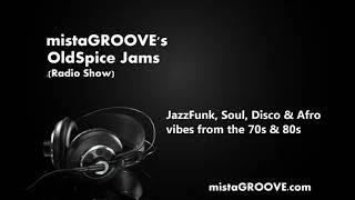 mistaGROOVE's OldSpice Jams - Tuesday 26th October 2021