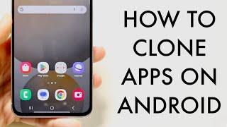 How To Clone Apps On Android! (2024)