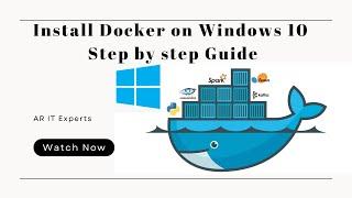 How to Install Docker on Windows 10 | Docker beginners tutorial | Docker step by step guide