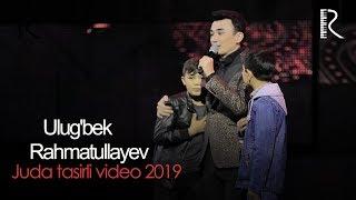 Ulug'bek Rahmatullayev Konsertidan juda tasirli video 2019