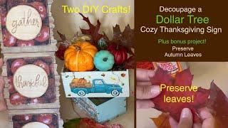 EASY! 2 Decoupage DIY’s | Dollar Tree   Thanksgiving Sign | Mod Podge & Glitter Leaves | + Ideas!