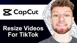 How To Resize Videos For TikTok on CapCut PC (Step By Step)