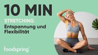 10 MIN | STRETCHING |  Entspannung und Flexibilität | foodspring® | @growingannanas