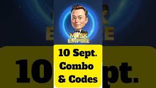 10 September, Musk empire daily combo and riddle code | musk empire daily combo 10 September riddle