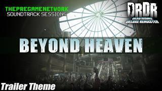 Beyond Heaven - Dead Rising Deluxe Remaster | Soundtrack Sessions