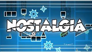 NOSTALGIA Layout by me (Geometry Dash) | DeVeReL