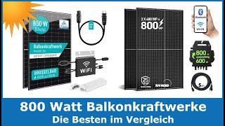 Beste 800W Balkonkraftwerke 2024 im Test Vergleich || 3 starke 800 Watt Sets um 500€