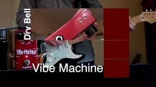 Dry Bell: Vibe Machine