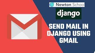 Send mail in Django using GMAIL