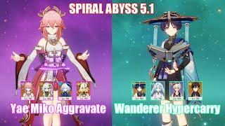 C0 Yae Miko Aggravate & C0 Wanderer Hypercarry | Spiral Abyss 5.1 | Genshin Impact