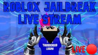 JAILBREAK GRINDING WITH VIEWERS (Roblox Live Stream)