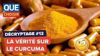 La vérité sur les bienfaits du curcuma