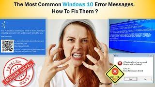 Most Common Windows 10 Error Codes & How to Fix them ?