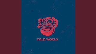 Cold World