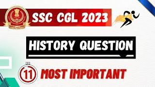 TOP 11 HISTORY QUESTION || SSC HISTORY IMPORTANT TOPICS || #ssccgl #history #sscexam