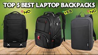 Top 5 Best Laptop Backpacks 2025  Which Laptop Backpack Should You Buy in 2025